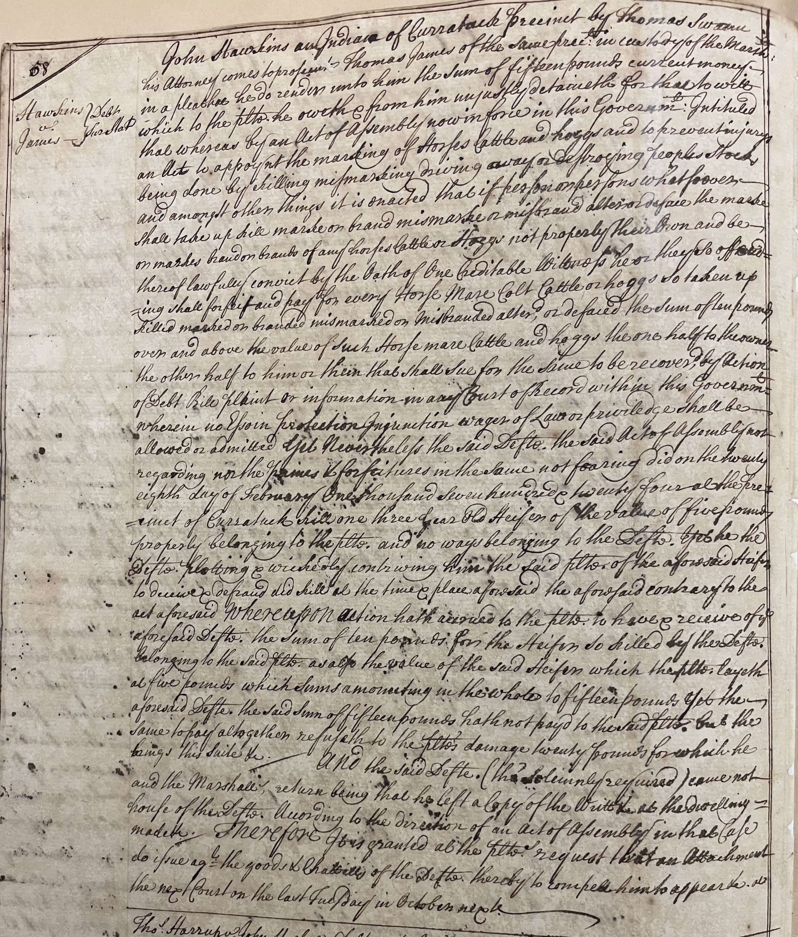 Court Proceedings in the Case of John Hawkins vs. Thomas James, 27 July 1725